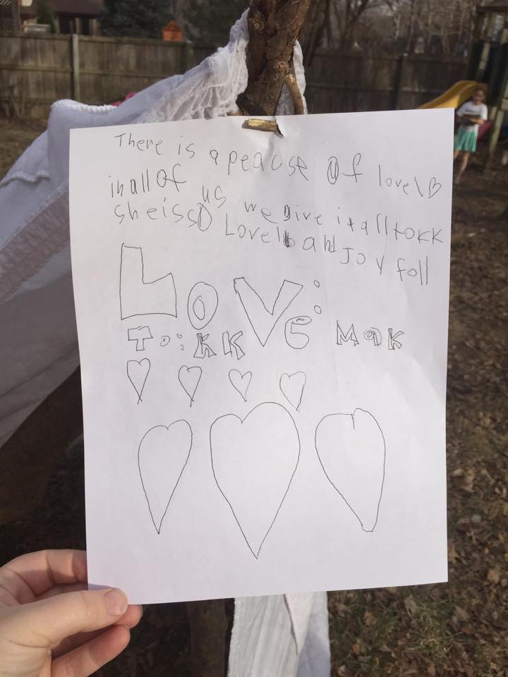 "There is a piece of love in all of us. We give it all to KK. She is so lovable and joyful. To: KK Love: Mak."
